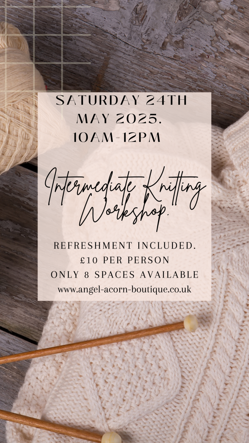 Intermediate Knitting Class. Saturday 24th May. 10am-12pm