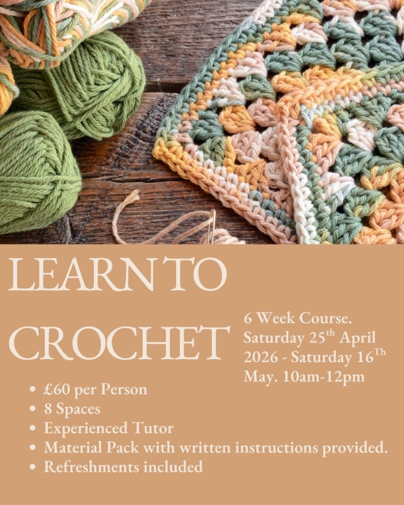 Learn to Crochet 6 Week Course. Saturday 25th April - Saturday 16th May 10am-12pm