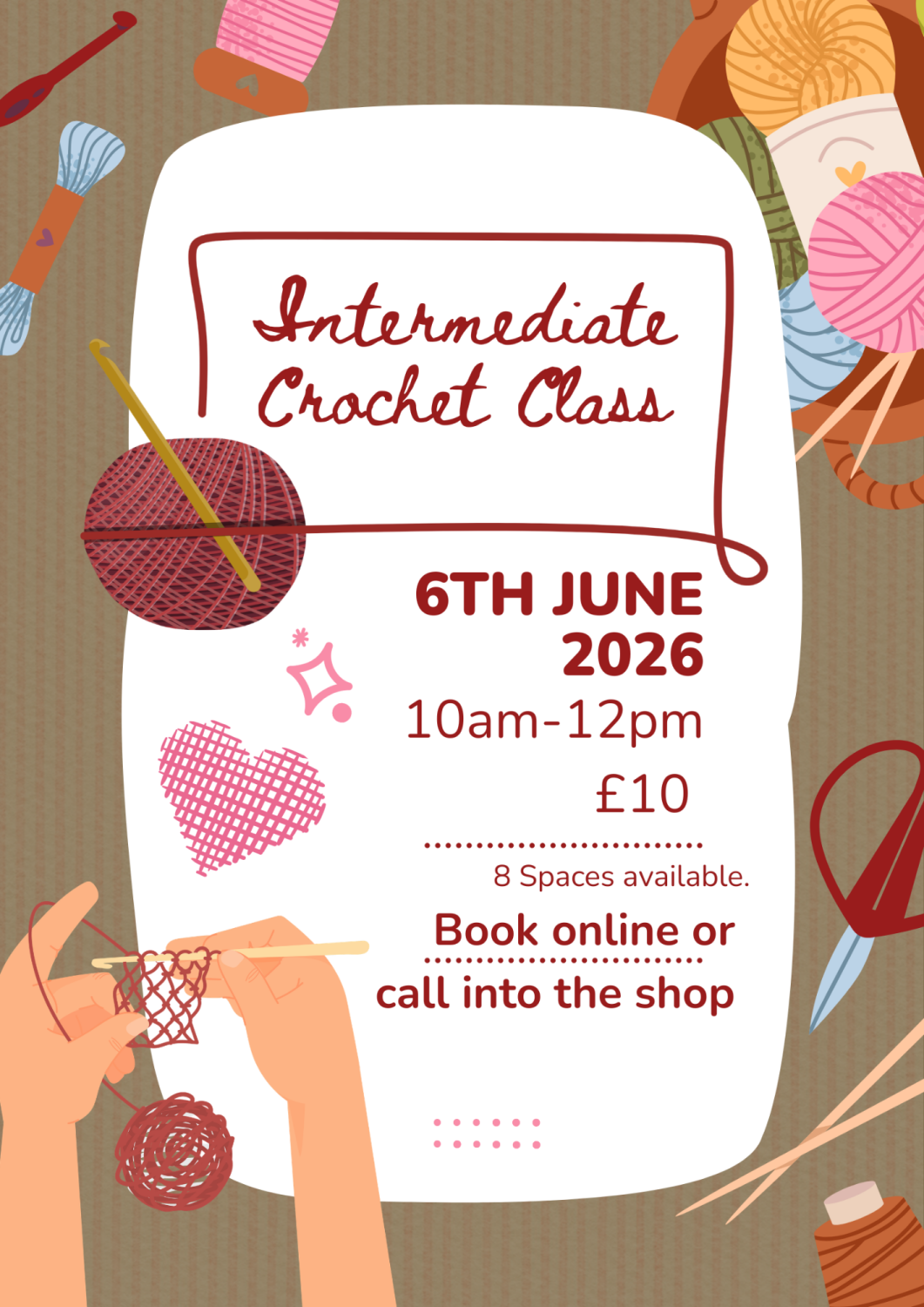 Intermediate Crochet Class Saturday 6th June 10am-12pm