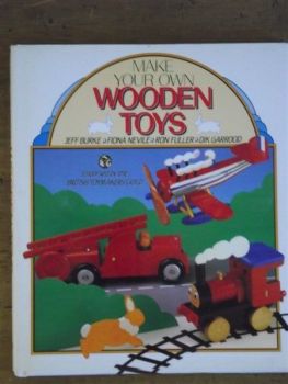 Make Your Own Wooden Toys.