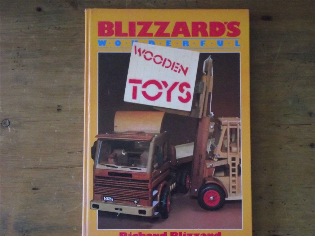 Blizzards wonderful wooden toys by Richard Blizzard