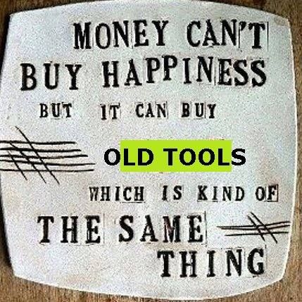Old Tool Mart saying