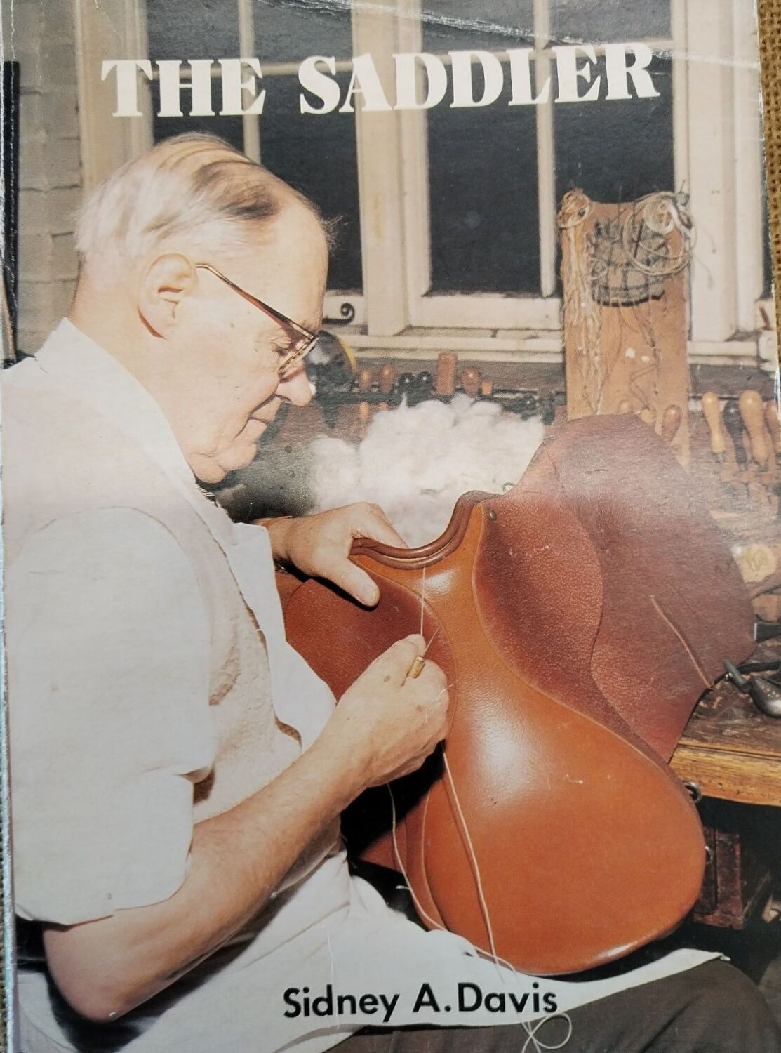 The Saddler by Sidney A  Davis