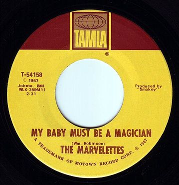 MARVELETTES - MY BABY MUST BE A MAGICIAN - TAMLA