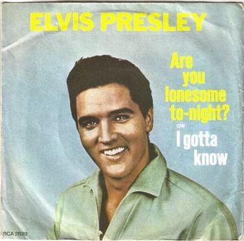 ELVIS PRESLEY - ARE YOU LONESOME TONIGHT - RCA