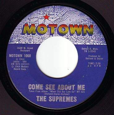 SUPREMES - COME SEE ABOUT ME - MOTOWN