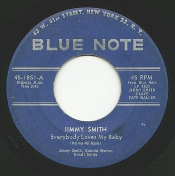 JIMMY SMITH - EVERYBODY LOVES MY BABY - BLUE NOTE
