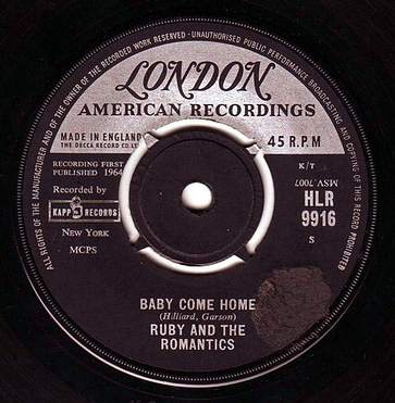 RUBY & THE ROMANTICS - BABY COME HOME - LONDON
