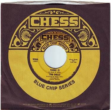 DELLS - THERE IS - CHESS BLUE CHIP