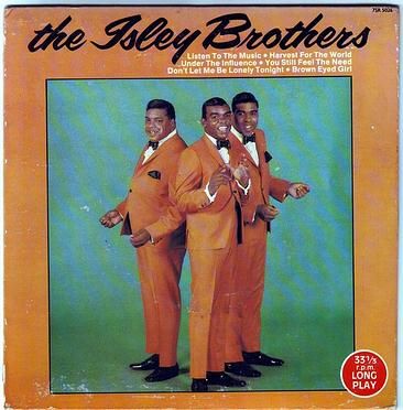 ISLEY BROTHERS - HARVEST FOR THE WORLD - SCOOP