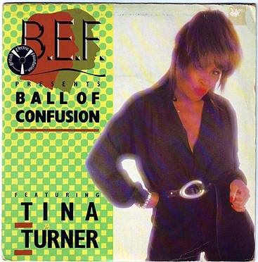 B.E.F. featuring TINA TURNER - BALL OF CONFUSION - VIRGIN