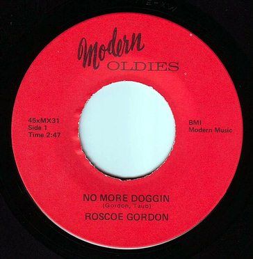 ROSCOE GORDON - NO MORE DOGGIN - MODERN OLDIES