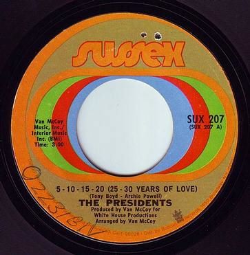 PRESIDENTS - 5-10-15-20 (25-30 YEARS OF LOVE) - SUSSEX