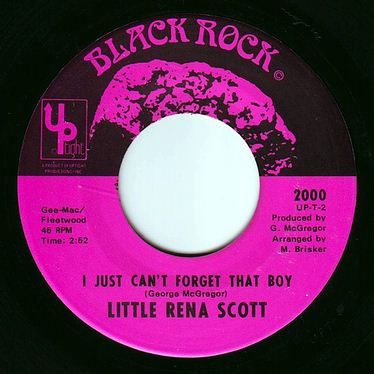 LITTLE RENA SCOTT - I JUST CAN'T FORGET THAT BOY - BLACK ROCK