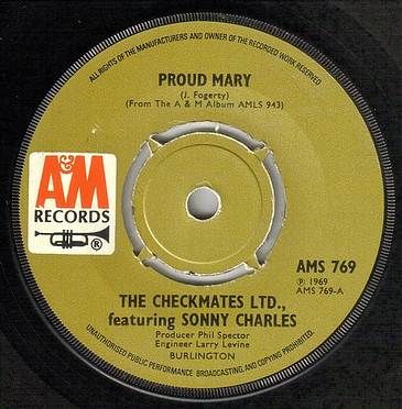 CHECKMATES LTD - PROUD MARY - A&M