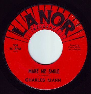 CHARLES MANN - MAKE ME SMILE - LANOR