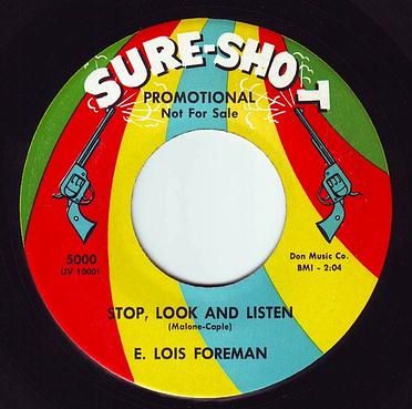 E.LOIS FOREMAN - STOP, LOOK AND LISTEN - SURE SHOT DEMO