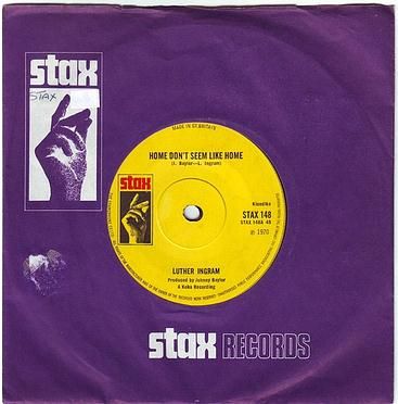LUTHER INGRAM - HOME DON'T SEEM LIKE HOME - STAX