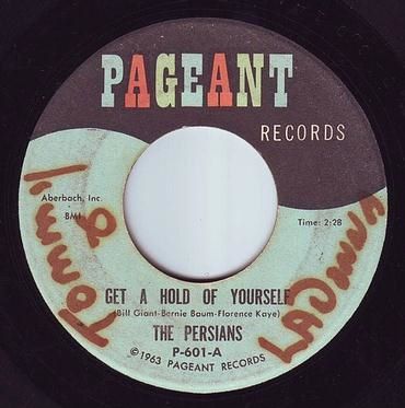 PERSIANS - GET A HOLD OF YOURSELF - PAGEANT