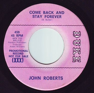 JOHN ROBERTS - COME BACK AND STAY FOREVER - DUKE DEMO