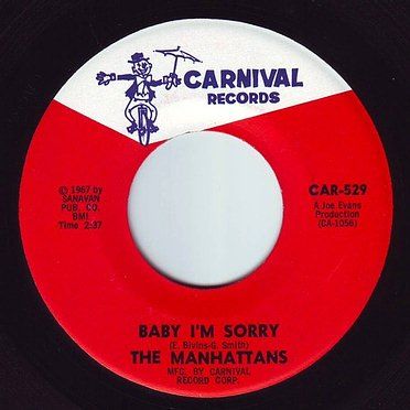 MANHATTANS - BABY I'M SORRY - CARNIVAL