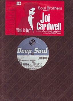 SOUL BROTHERS feat JOI CARDWELL - LET IT GO - DEEP SOUL