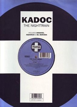 KADOC - THE NIGHTTRAIN - POSITIVA