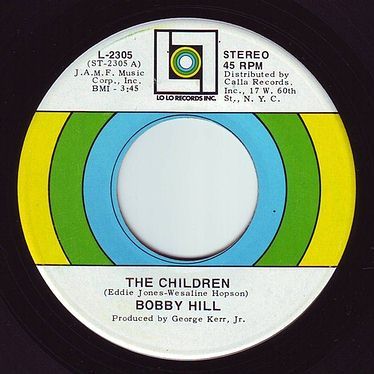 BOBBY HILL - THE CHILDREN - LO LO