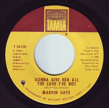 MARVIN GAYE - GONNA GIVE HER ALL THE LOVE I'VE GOT - TAMLA