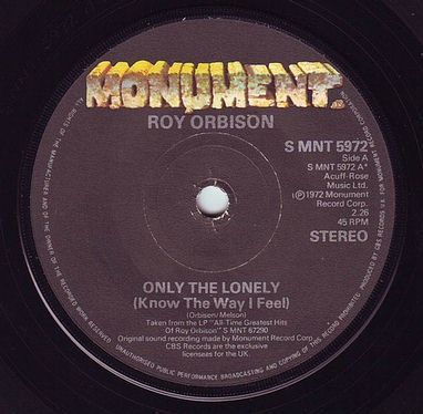 ROY ORBISON - ONLY THE LONELY - MONUMENT