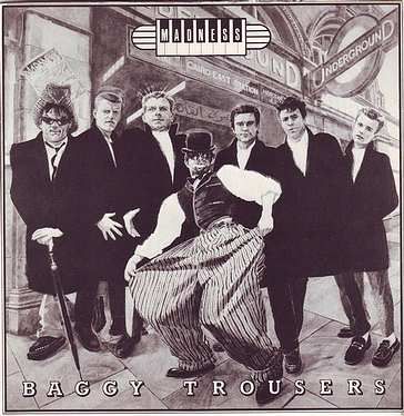 MADNESS - BAGGY TROUSERS - STIFF