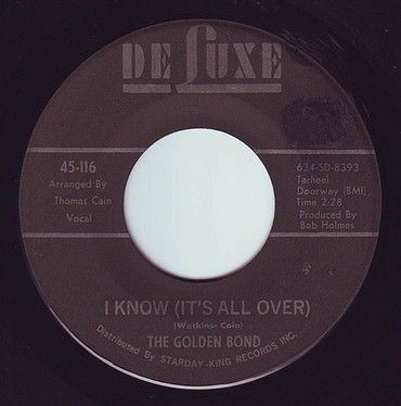 GOLDEN BOND - I KNOW (IT'S ALL OVER) - DELUXE