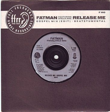 FATMAN (feat Stella Mae) - RELEASE ME-GOSPEL MIX - FFRR