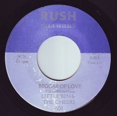 LITTLE BEN & THE CHEERS - BEGGAR OF LOVE - RUSH