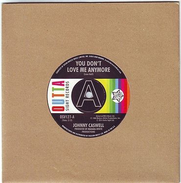 JOHNNY CASWELL - YOU DON'T LOVE ME ANYMORE - OUTTA SIGHT