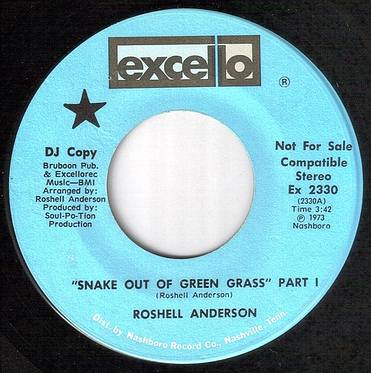 ROSHELL ANDERSON - SNAKE OUT OF GREEN GRASS - EXCELLO