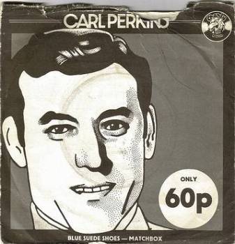 CARL PERKINS - BLUE SUEDE SHOES - CHARLY