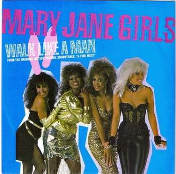 MARY JANE GIRLS - WALK LIKE A MAN - MOTOWN ZB 40795