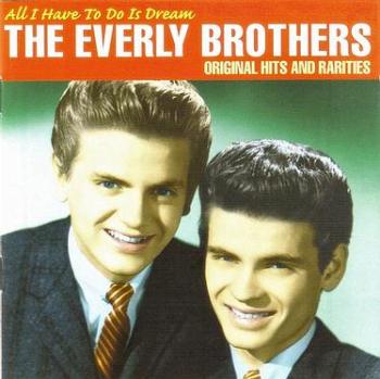 EVERLY BROTHERS - ALL I HAVE TO DO IS DREAM - CARLTON