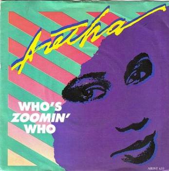 ARETHA FRANKLIN - WHO'S ZOOMIN' WHO - ARISTA