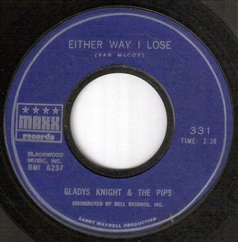GLADYS KNIGHT & PIPS - EITHER WAY I LOSE - MAXX
