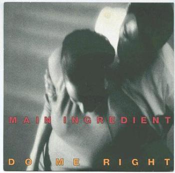 MAIN INGREDIENT - Do Me Right - COOLTEMPO