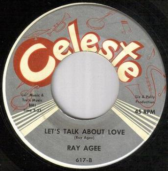 RAY AGEE - LET'S TALK ABOUT LOVE - CELESTE