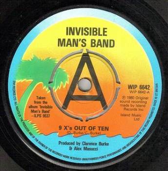 INVISIBLE MAN'S BAND - 9 X's OUT OF TEN - ISLAND