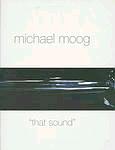 MICHAEL MOOG - THAT SOUND - S.RHYTHM 12"