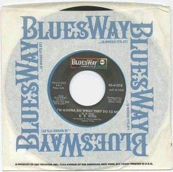 B.B.KING - I'M GONNA DO TO THEM - BLUESWAY