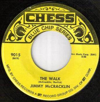 JIMMY McCRACKLIN - THE WALK - CHESS