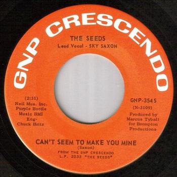 SEEDS - CAN'T SEEM TO MAKE YOU MINE - GNP CRESCENDO