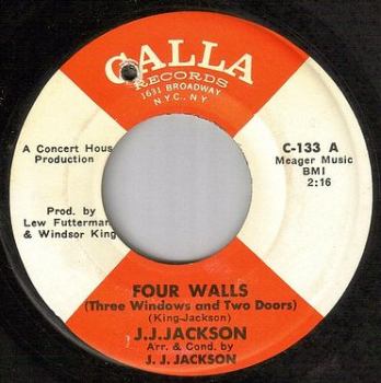 J.J. JACKSON - FOUR WALLS - CALLA