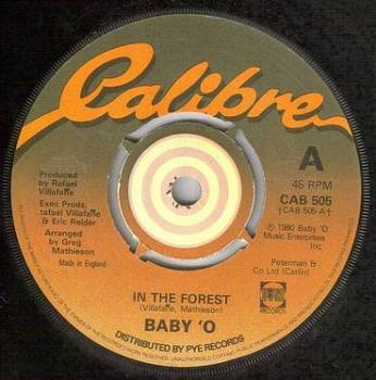 BABY 'O - IN THE FOREST - CALIBRE